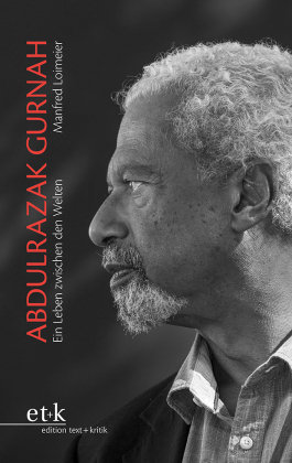 Abdulrazak Gurnah Edition Text und Kritik