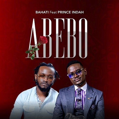 Abebo Bahati feat. Prince Indah