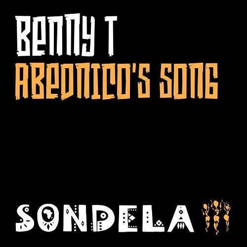 Abednico's Song Benny T