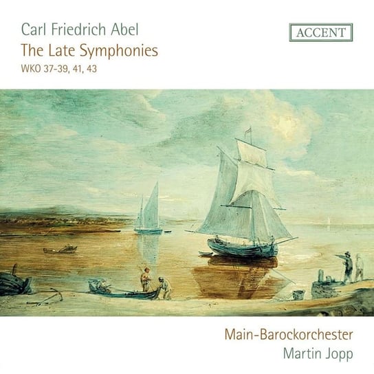 Abel: The Late Symphonies Main-Barockorchester