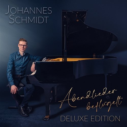 Abendlieder beflügelt Johannes Schmidt