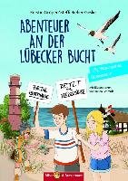 Abenteuer an der Lübecker Bucht - Lilly, Nikolas und die Ostseedindianer Groeper Kerstin, Bieber-Geske Steffi