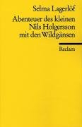 Abenteuer des kleinen Nils Holgersson mit den Wildgänsen Lagerlof Selma