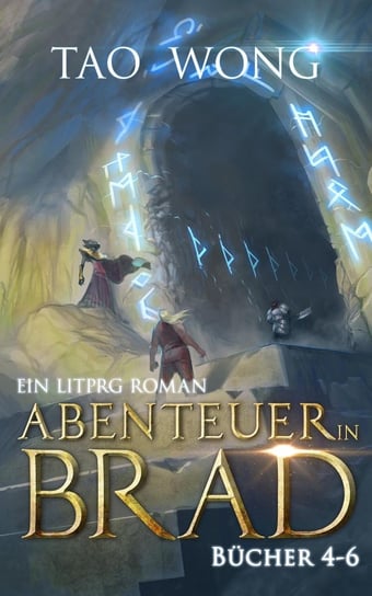 Abenteuer in Brad Bücher 4 - 6 - ebook epub Tao Wong