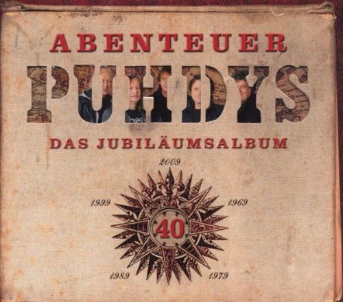 Abenteuer Puhdys Das Jubileumsalbum Puhdys