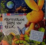 Abenteuerliche Briefe von Felix Droop Constanza, Langen Annette