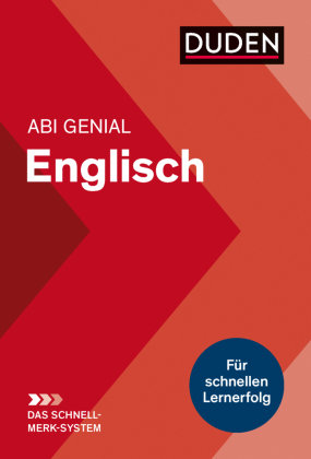 Abi genial Englisch: Das Schnell-Merk-System Duden / Bibliographisches Institut
