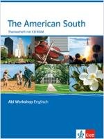 Abi Workshop. Englisch. The American South. Themenheft mit CD-ROM Tepe Thomas, Meißner Christine