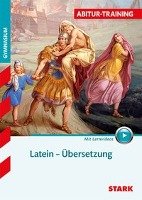 Abitur-Training - Latein Übersetzung Oberstufe, mit Lernvideos Stark Verlag Gmbh