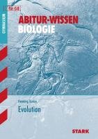 Abitur-Wissen - Biologie - Evolution Kunze Henning