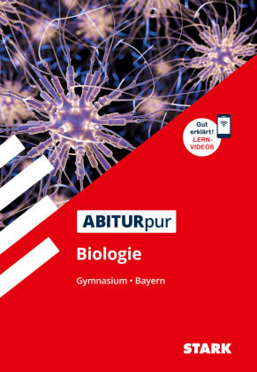 ABITURpur Biologie - Gymnasium Bayern Stark