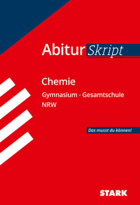 AbiturSkript Chemie, Gymnasium Nordrhein-Westfalen Stark