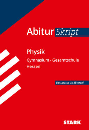 AbiturSkript - Physik Hessen Stark Verlag Gmbh
