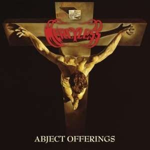 Abject Offerings Mercyless
