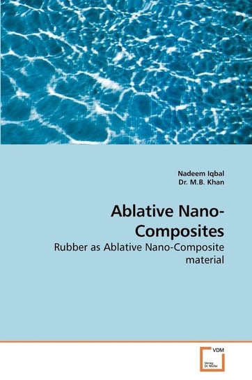 Ablative Nano- Composites Iqbal Nadeem