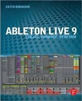 Ableton Live 9 Robinson Keith