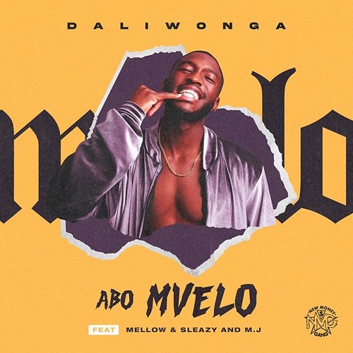 Abo Mvelo Daliwonga feat. Mellow & Sleazy, M.J