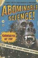 Abominable Science! Loxton Daniel