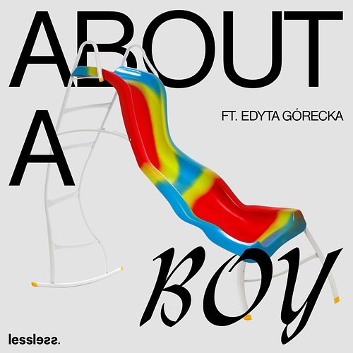 About A Boy Lessless, Edyta Górecka, Oski feat. Simone Cartia