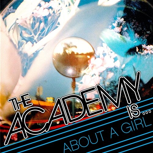 About A Girl The Academy Is...