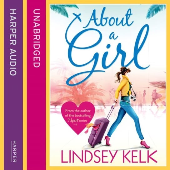 About a Girl (Tess Brookes Series, Book 1) Kelk Lindsey