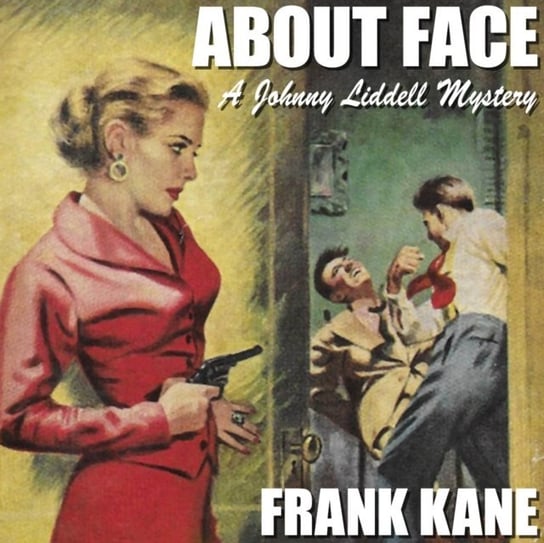 About Face - audiobook Frank Kane