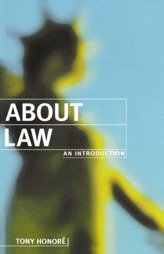 About Law: An Introduction Honore Tony