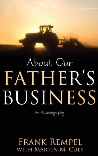 About Our Father's Business Rempel Frank