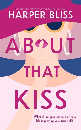 About That Kiss Harper Bliss