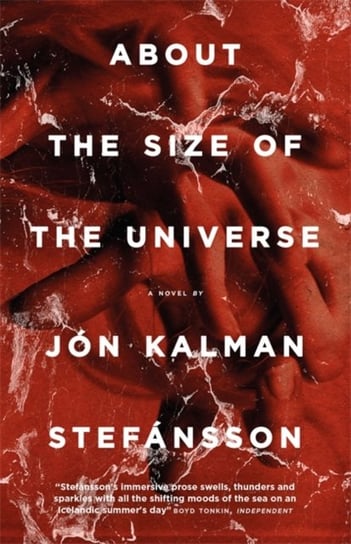 About the Size of the Universe Jón Kalman Stefansson