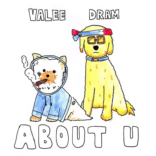 About U Valee feat. DRAM