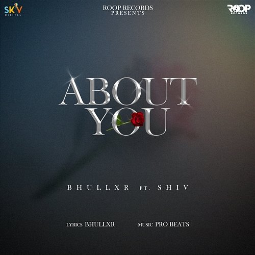 About You Bhullxr feat. Shiv