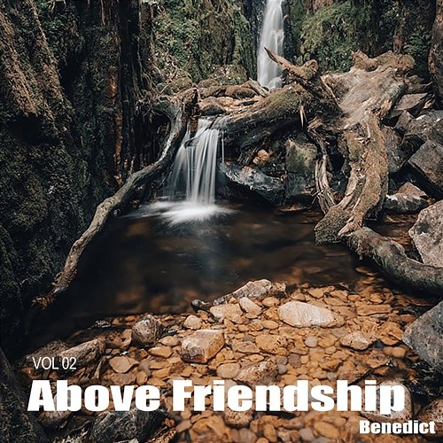 Above Friendship Vol 02 Benedict