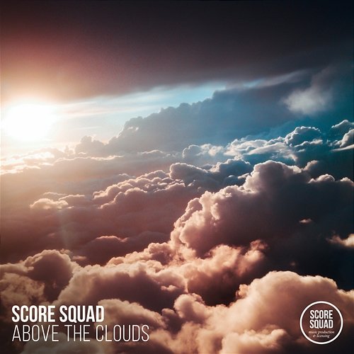 Above the Clouds Score Squad
