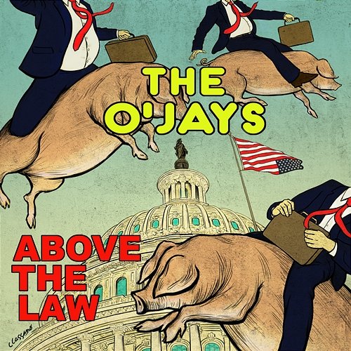 Above The Law The O'Jays