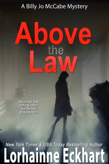 Above the Law Lorhainne Eckhart