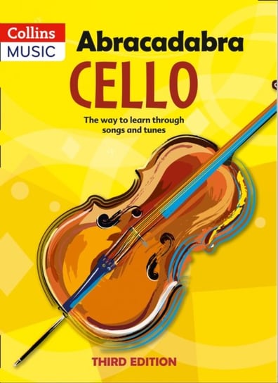 Abracadabra Cello, Pupils book. The Way to Learn Through Songs and Tunes Maja Passchier