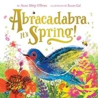 Abracadabra, it's Spring! Obrien Anne Sibley