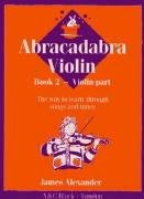 Abracadabra Violin Alexander James