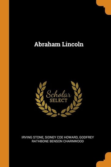 Abraham Lincoln Stone Irving
