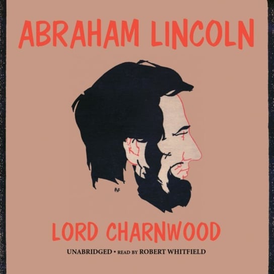 Abraham Lincoln Opracowanie zbiorowe