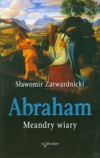 Abraham Meandry wiary Zatwardnicki Sławomir