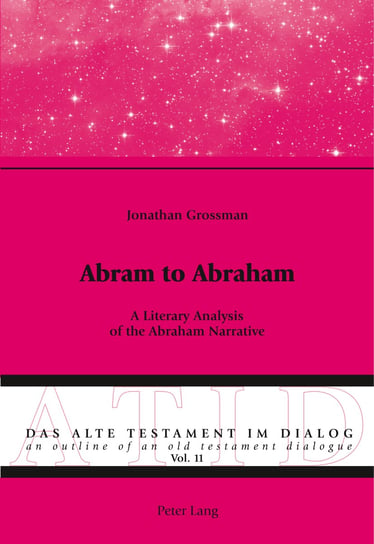 Abram to Abraham Grossman Jonathan