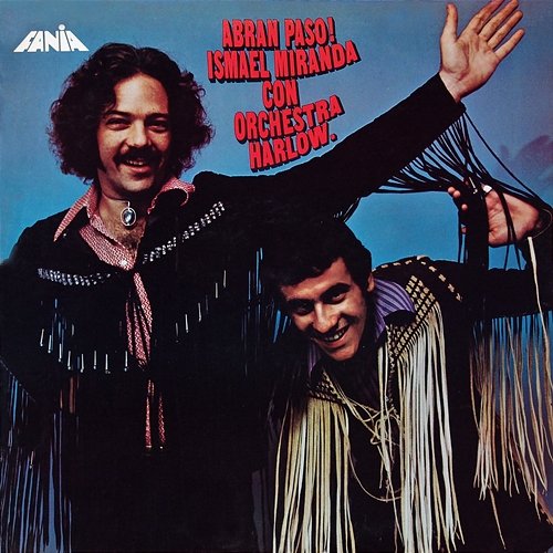Abran Paso! Ismael Miranda feat. Orchestra Harlow