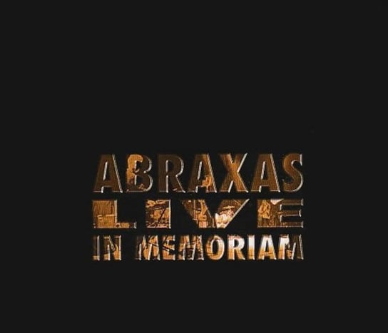 Abraxas Live In Memoriam Abraxas