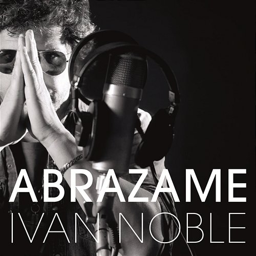 Abrazame Ivan Noble