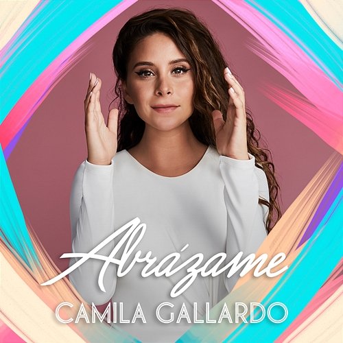 Abrázame Camila Gallardo