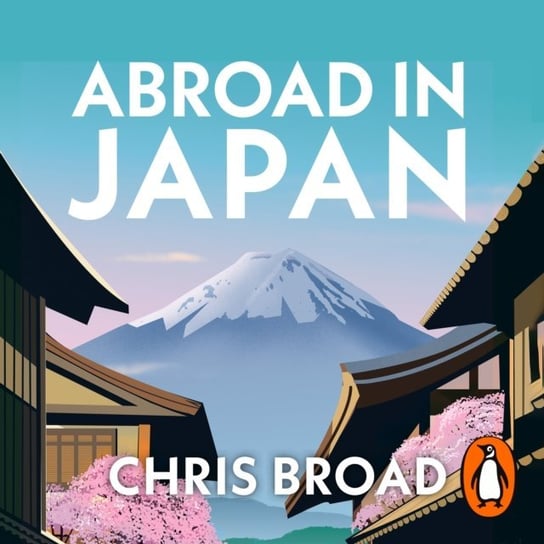 Abroad in Japan Broad Chris