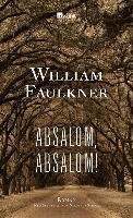 Absalom, Absalom! Faulkner William