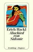Abschied von Sidonie Hackl Erich